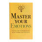 Master Your Emotions By Thibaut Meurisse Inspirational