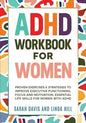 ADHD Workbook for women : Proven Exercises & Strategies